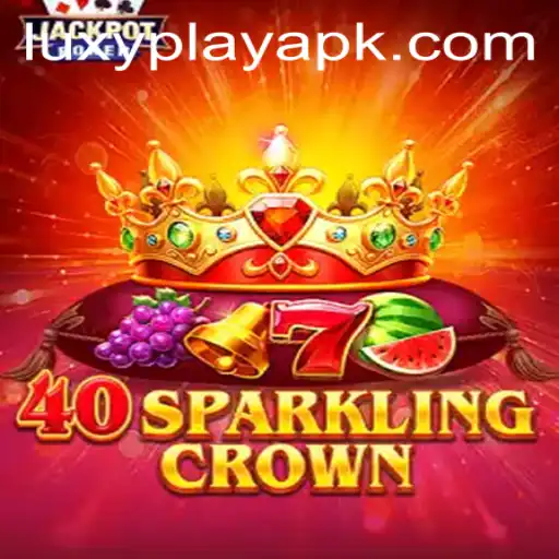 Discover the Thrills of 40SparklingCrown: A Dazzling Game Experience with Luxyplay