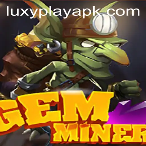 GemMiner: An Adventure in Luxyplay's Virtual World
