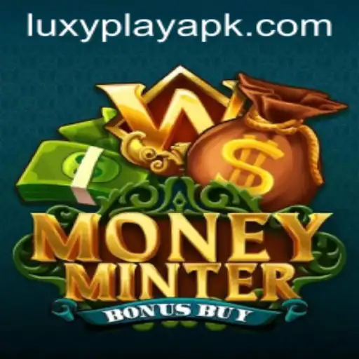 MoneyMinterBonusBuy: Exploring the Exciting World of Luxyplay